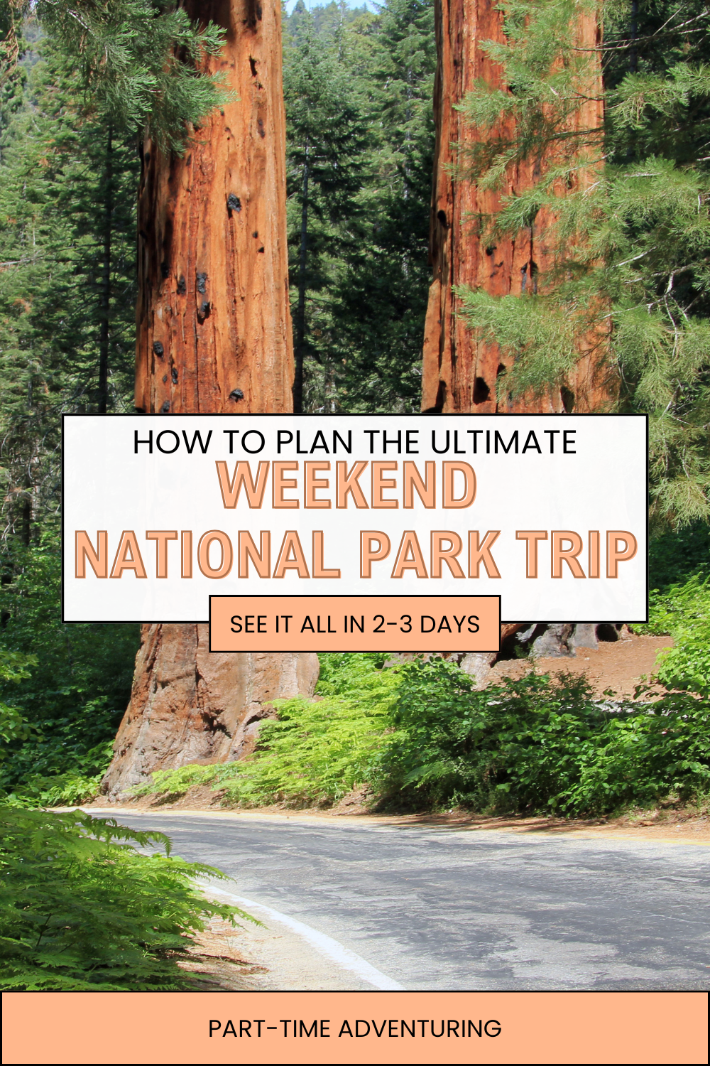 The Ultimate Weekend National Park Itinerary: See More in Just Three Days