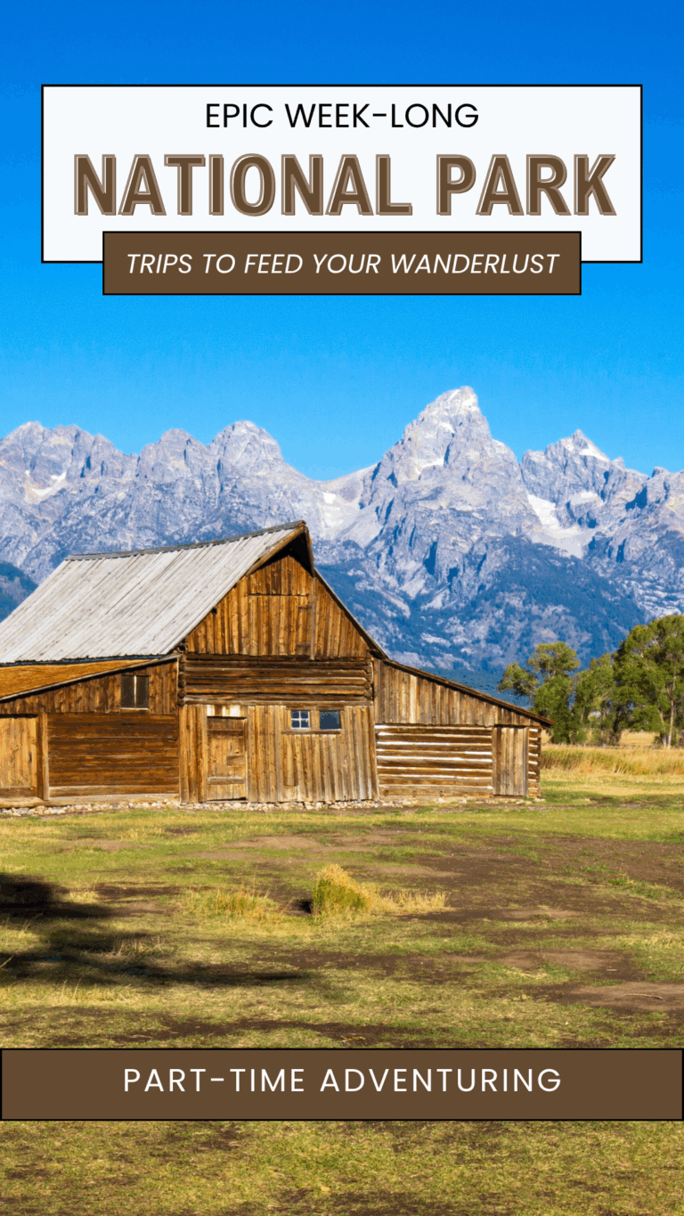 4 Epic Multi-National Park Trips You’ll Never Forget epic week long