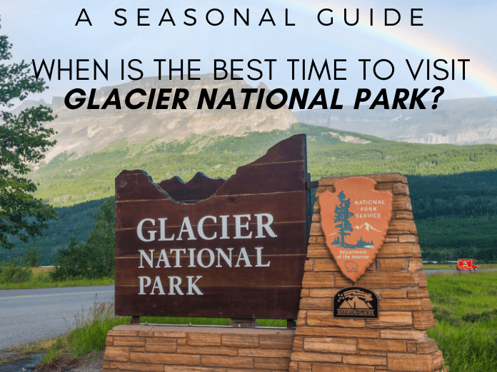 5 (540 x 261 px)-3 Glacier National Park entrance sign with a rainbow in the background, showcasing the natural beauty of the park and the best time to visit Glacier National Park.