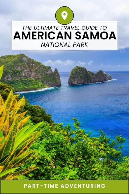 National Park of American Samoa: The Ultimate Guide