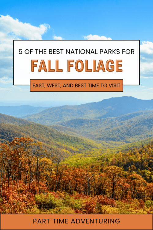 The Best National Parks for Fall Foliage